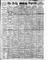 Dublin Daily Express Saturday 10 April 1915 Page 1