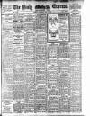 Dublin Daily Express Saturday 08 May 1915 Page 1