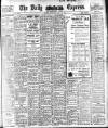 Dublin Daily Express Thursday 27 May 1915 Page 1