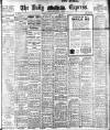Dublin Daily Express Saturday 29 May 1915 Page 1