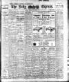 Dublin Daily Express Monday 29 November 1915 Page 1