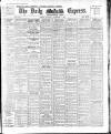 Dublin Daily Express Saturday 27 November 1915 Page 1