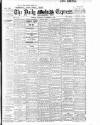 Dublin Daily Express Thursday 09 December 1915 Page 1