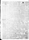Dublin Daily Express Saturday 17 June 1916 Page 6