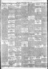 Dublin Daily Express Friday 13 April 1917 Page 6