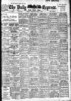 Dublin Daily Express Saturday 05 May 1917 Page 1