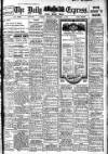 Dublin Daily Express Monday 05 November 1917 Page 1