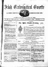 Irish Ecclesiastical Gazette Wednesday 22 November 1871 Page 1