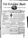 Irish Ecclesiastical Gazette Tuesday 23 April 1872 Page 1