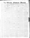 Weekly Freeman's Journal Saturday 14 January 1843 Page 1