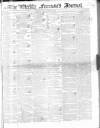 Weekly Freeman's Journal Saturday 25 March 1843 Page 1