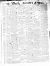 Weekly Freeman's Journal Saturday 26 August 1843 Page 1
