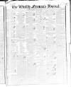 Weekly Freeman's Journal Saturday 17 August 1844 Page 1