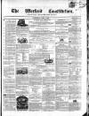 Wexford Constitution Wednesday 04 April 1860 Page 1