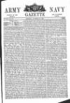 Army and Navy Gazette Saturday 29 November 1862 Page 1