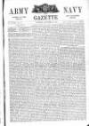 Army and Navy Gazette Saturday 25 November 1865 Page 1