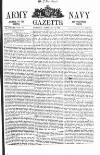Army and Navy Gazette Saturday 24 February 1866 Page 1
