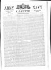 Army and Navy Gazette Saturday 26 March 1870 Page 1