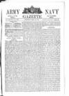 Army and Navy Gazette Saturday 20 April 1872 Page 1