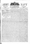 Army and Navy Gazette Saturday 27 April 1872 Page 1