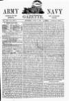 Army and Navy Gazette Saturday 05 April 1884 Page 1