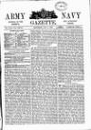 Army and Navy Gazette Saturday 02 May 1885 Page 1