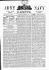 Army and Navy Gazette Saturday 27 April 1889 Page 1