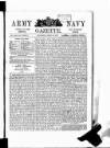 Army and Navy Gazette Saturday 25 April 1891 Page 1