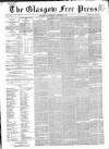 Glasgow Free Press Saturday 01 October 1853 Page 1
