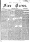 Glasgow Free Press Saturday 01 March 1862 Page 1