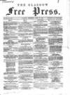Glasgow Free Press Wednesday 29 April 1863 Page 1