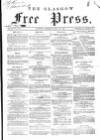 Glasgow Free Press Saturday 25 July 1863 Page 1