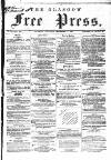 Glasgow Free Press Saturday 05 September 1863 Page 1