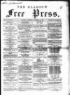 Glasgow Free Press Saturday 28 November 1863 Page 1