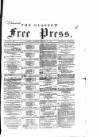 Glasgow Free Press Saturday 16 January 1864 Page 1