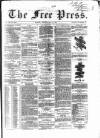 Glasgow Free Press Saturday 21 May 1864 Page 1