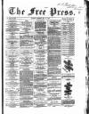 Glasgow Free Press Saturday 28 May 1864 Page 1