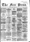 Glasgow Free Press Saturday 31 December 1864 Page 1