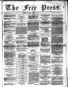 Glasgow Free Press Saturday 07 January 1865 Page 1