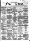 Glasgow Free Press Saturday 02 December 1865 Page 1