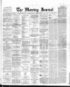 Glasgow Morning Journal Tuesday 29 April 1862 Page 1