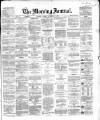 Glasgow Morning Journal Tuesday 17 November 1863 Page 1