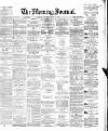 Glasgow Morning Journal Thursday 24 March 1864 Page 1