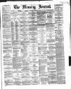 Glasgow Morning Journal Thursday 21 December 1865 Page 1