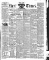 East Kent Times Saturday 09 April 1859 Page 1
