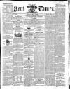 East Kent Times Saturday 21 May 1859 Page 1