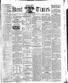 East Kent Times Saturday 20 August 1859 Page 1