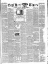 East Kent Times Saturday 31 January 1863 Page 1