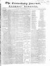 Canterbury Journal, Kentish Times and Farmers' Gazette Saturday 03 February 1844 Page 1