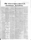 Canterbury Journal, Kentish Times and Farmers' Gazette Saturday 04 July 1846 Page 1